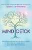 Mind Detox by Sandy C. Newbigging.