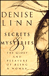 Secrets & Mysteries by Denise Linn. 