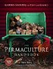 The Permaculture Handbook: Garden Farming for Town and Country by Peter Bane.